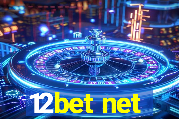 12bet net